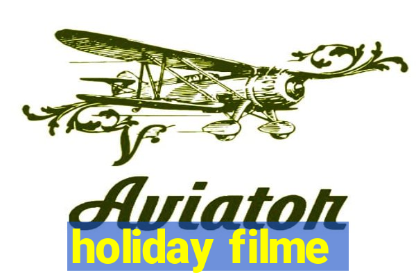 holiday filme